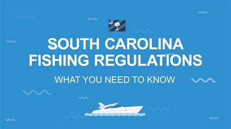 Fishing Regulations South Carolina